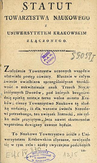 Statut Towarzystwa Naukowego Krakowskiego z Uniwersytetem Krakowskim połączonego uchwalony w roku 1815, ze zbiorów Biblioteki Naukowej PAU i PAN w Krakowie 