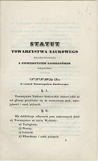 Statut Towarzystwa Naukowego Krakowskiego z Uniwersytetem Jagiellońskim połączonego uchwalony w roku 1841 ze zbiorów Archiwum Nauki PAN i PAU w Krakowie